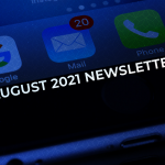 August 2021 Newsletter